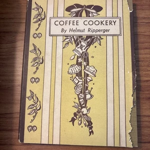 Antique First Edition COFFEE COOKERY Ripperger Helmut Literary Cookbook 1940 WW2 - Bild 1 von 8
