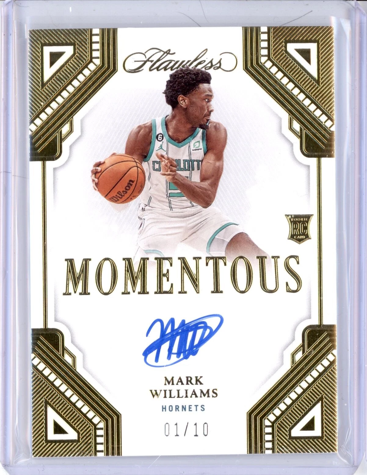 MARK WILLIAMS 2022-23 PANINI FLAWLESS ROOKIE MOMENTOUS AUTO GOLD 1/10 RC HORNETS