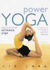 Power Yoga: Brancher Pour The Coeur Avec Astanga Yoga Livre de Poche Liz