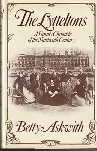 BIO , HC/DJ, THE LYTTELTONS , A FAMILY CHRONICLE Of the 19th CENTURY by ASKWITH - Picture 1 of 1