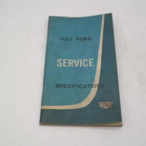 1963 Ford Service Specifications Booklet September 1962 First Printing 7202-63 - Picture 1 of 4