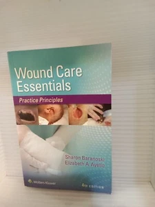 Wound Care Essentials: Practice Principles - Paperback VG FREE SHIPPING - Picture 1 of 2