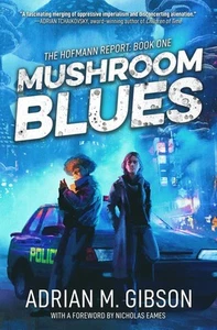 Mushroom Blues (The Hofmann Report) by Gibson - Picture 1 of 1