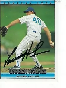 DARREN HOLMES FIRMADO 1992 DONRUSS #504 - CERVECEROS MILWAUKEE - Imagen 1 de 1