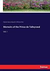 Memoirs of the Prince de Talleyrand.New 9783337166595 Fast Free Shipping<|