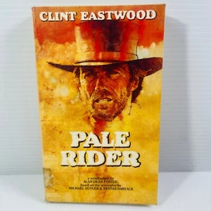 Clint Eastwood: Pale Rider novelization by Alan Dean Foster 1985 paperback 1st - Picture 1 of 6