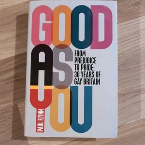 Good As You : From Prejudice to Pride - 30 Years of Gay Britain P - Imagen 1 de 2