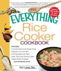 The Everything Rice Cooker Cookbook (Everything Series) (Everyth