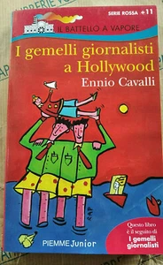 I GEMELLI GIORNALISTI A HOLLYWOOD - ENNIO CAVALLI - IL BATTELLO A VAPORE PIEMME - Foto 1 di 1
