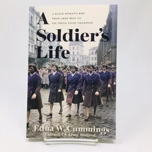 A Soldier's Life ARC Edna Cummings 6888 Military History Biography Black Woman - Bild 1 von 6