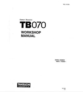 Takeuchi TB070 Bagger Werkstatt- und Teilehandbücher Set 3 Handbücher - Bild 1 von 7