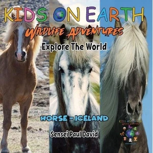 KIDS ON EARTH Wildlife Adventures - Explore The World - Horse - Iceland by Sense - Picture 1 of 1