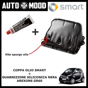 Coppa Olio A1600140002 Per Smart Fortwo 1998-2007 + GUARNIZIONE SILICONICA NERA  - Foto 1 di 1
