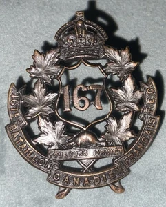 WWI 167th (Canadien-Français) Battalion (Canadian Expeditionary Force) Cap Badge - Picture 1 of 4