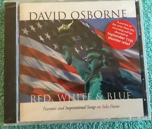 Red, White & Blue: Patriotic & Inspirational Songs By David Osborne, NEW SEALED - Picture 1 of 2