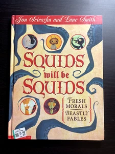 Squids Will Be Squids: Fresh Morals, Beastly Fables - Hardcover - Picture 1 of 5