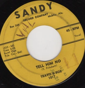Travis & Bob – Tell Him No 1959 Sandy Rockabilly Strong VG Plays Clean - Picture 1 of 2
