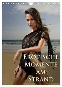Erotische Momente am Strand (Wandkalender 2025 DIN A4 hoch), CALVENDO Monatskale - Bild 1 von 9