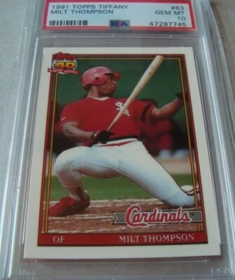 1991 Topps  TIFFANY #63 MILT  THOMPSON  psa 10 St Louis CARDINALS (745) - Image 1 of 3