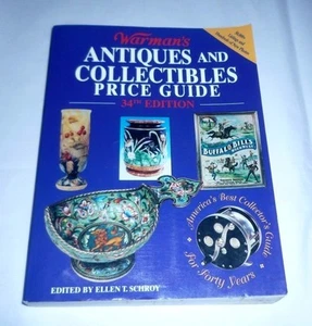 WARMAN'S ANTIQUES & COLLECTIBLES PRICE GUIDE--EDITED BY ELLEN T. SCHROY 34TH ED. - Picture 1 of 11