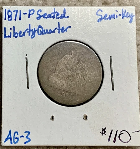 1871 ~ 25c Seated Liberty Quarter ~ RARE Key Date ~ Decent ~ Only 118k minted!!! Cover