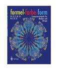 Formel, Farbe, Form: Computersthetik fr Medien und Design, Georg Nees