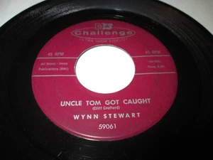 WYNN STEWART UNCLE TOM GOT CAUGHT 45 7" VG+ US CHALLENGE VINYL HEAR ROCKABILLY - Bild 1 von 2