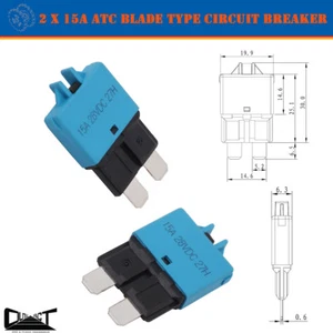 2X 15A ATC Circuit Breakers 28Vdc Blade Type Manual Reset Single Pole Thermal - Picture 1 of 4
