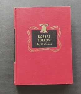 Robert Fulton Boy Craftsman 1945 Childhood Famous Americans Homeschool History - Bild 1 von 7