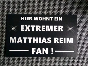 Matthias Reim, Schild, Fanartikel, Neu Und Selten,Zu Bekommen, 25x15cm, - Bild 1 von 2