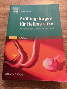 Prüfungsfragen für Heilpraktiker von URBAN UND FISCHER von Isolde Richter - Bild 1 von 1