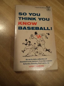 So You Think You Know Baseball Vintage Book 1960 Harry Simmons Umpire Book - Imagen 1 de 11