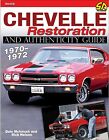 Chevelle Restoration and Authenticity Guide 1970-1972 - Book SA428