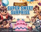 Great Bear Brigade: Super Sweet Surprise - Paperback, Kutasi, 9781949474626, New