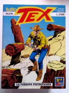 Tutto Tex n. 278 la foresta pietrificata di Bonelli ed. Bonelli - Foto 1 di 1