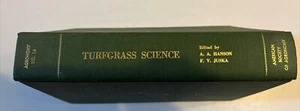 Turfgrass Science Edited by Hanson and Juska American Society of Agronomy 1969 - Picture 1 of 10
