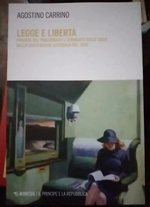 Carrino LEGGE E LIBERTà costituzione austriaca del 1920 ed. Mimesis 2022 - Foto 1 di 1