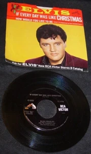 Elvis Presley,If Every Day Was Like Christmas,45 rpm,Picture Sleeve - Picture 1 of 2