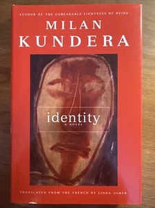 Identity : A Novel by Milan Kundera (1998, Hardcover) - Bild 1 von 7