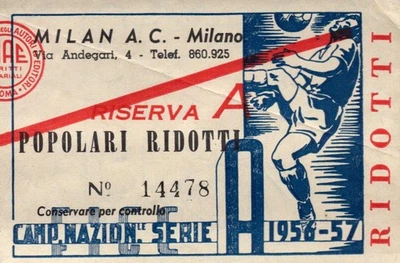 BIGLIETTO PARTITA MILAN A.C. POPOLARI RIDOTTI CAMPIONATO SERIE A 1956-57 MILANO - Immagine 1 di 2