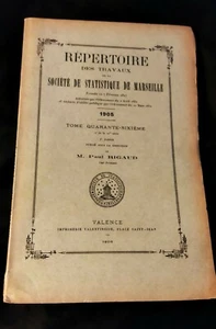 Répertoire des travaux de la Société de statistique de Marseille 1905 - Picture 1 of 9