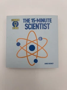 The 15-Minute Scientist (Ideas to Save Your Life) by - Picture 1 of 4