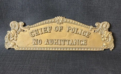 Solid Brass Chief of Police No Admittance Wall Plaque 14" Cover