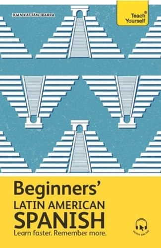Beginners' Latin American Spanish: The Essential First Step to Learn Basic Latin - Image 1 of 1