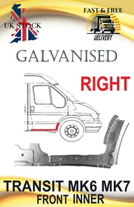 FÜR FORD TRANSIT MK6 MK7 00-13 VORNE INNEN RADLAUFSCHWELLER TÜR REPARATURPLATTE - Bild 1 von 5