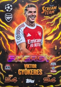 Match Attax 2025 2026 Champions League ST EN Scream Team Energy Viktor Gyöleres - Bild 1 von 1