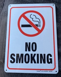 NO SMOKING SIGN metal 7" x 10" collectible advertising - Picture 1 of 2