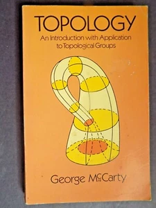 TOPOLOGY : An Introduction With Application to Topological Groups Mathematics - Picture 1 of 12