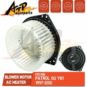 HEATER BLOWER FAN MOTOR CABIN for Nissan Patrol GU Y61 1997-2012 Airconditioning - Picture 1 of 3