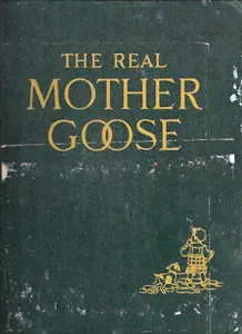 THE REAL MOTHER GOOSE Rand McNally 1962 Good - Foto 1 di 3